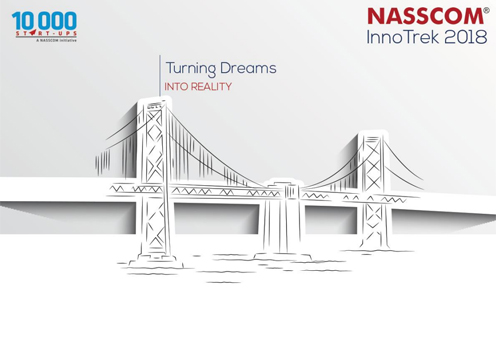 40 Indian Start-Ups Gear Up For The Valley Of Dreams, As Nasscom 10k Start-Ups Announced The 5th Edition Of Its Flagship 'Innotrek 2018'